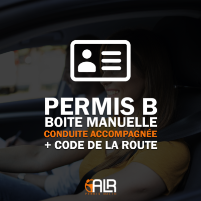 Permis B - boite manuelle - conduite accompagnée + code
